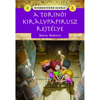   Mindentudók klubja 2. - A torinói királypapirusz rejtélye