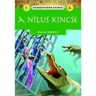 Mindentudók klubja 4. - A Nílus kincse