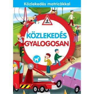 Közlekedés gyalogosan