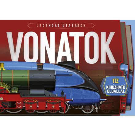 Legendás utazások - Vonatok