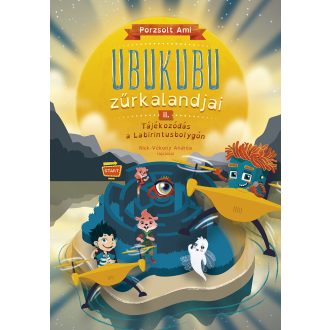   Ubukubu Zűrkalandjai 2. - Tájékozódás a Labirintusbolygón