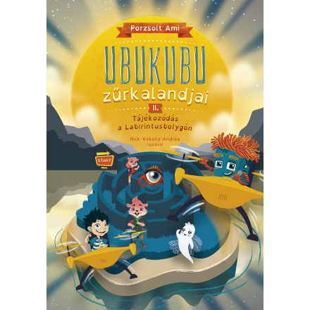 Ubukubu Zűrkalandjai 2. - Tájékozódás a Labirintusbolygón