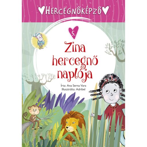 Hercegnőképző - 5. Zina hercegnő naplója