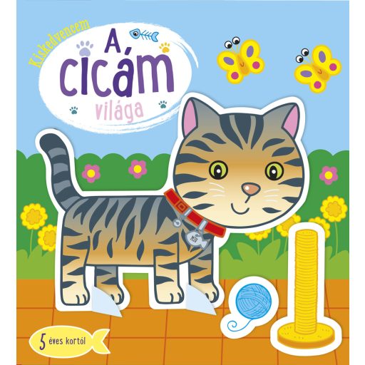 Kiskedvencem - A cicám világa