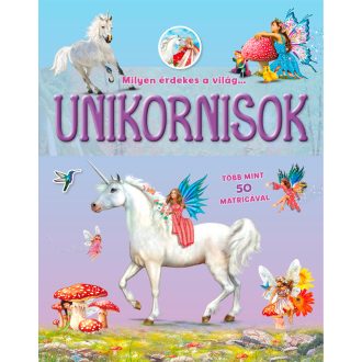 Milyen érdekes a világ... Unikornisok