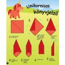 Origamizz unikornisokat és mesebeli barátaikat