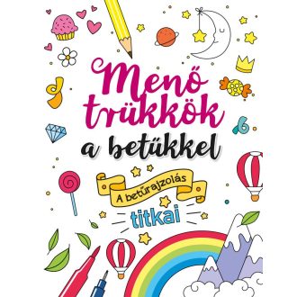 Menő trükkök a betűkkel