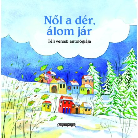 Magyar klasszikusok - Nől a dér, álom jár (új)