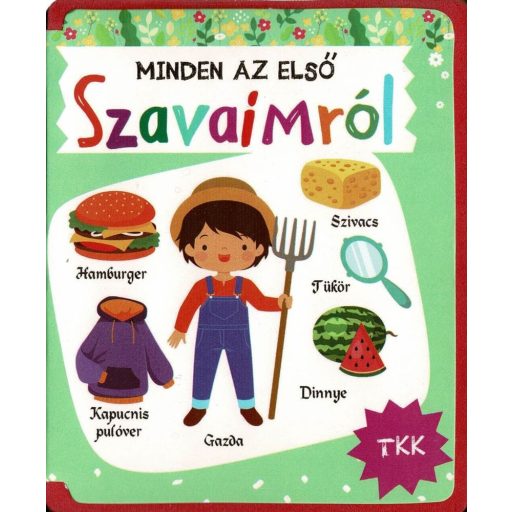 Minden az első szavaimról