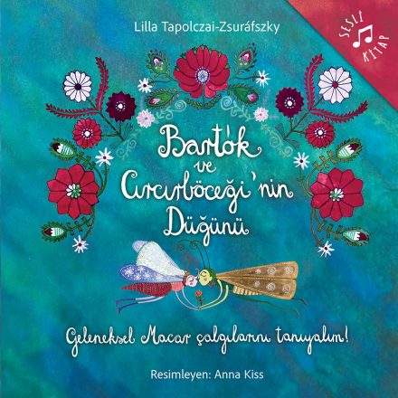 Bartók ve Circirböcegi' nin Dügünü