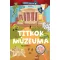 Kaland és feladványok - A titkok múzeuma