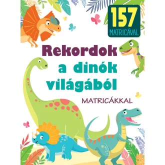 Rekordok a dinók világából
