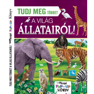Tudj meg többet világ állatairól!
