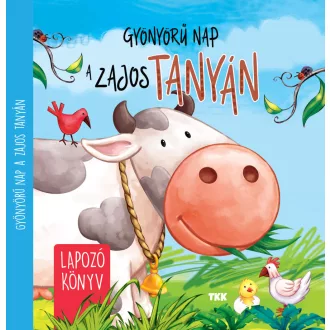 Lapozó könyv - Gyönyörű nap a zajos tanyán
