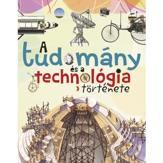 A tudomány és a technológia története (új)