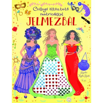 Csillogó öltöztető matricákkal - Jelmezbál