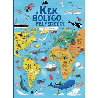 A kék bolygó felfedezői - matricáskönyv