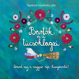 Bartók és a tücsöklagzi - e-hangoskönyv