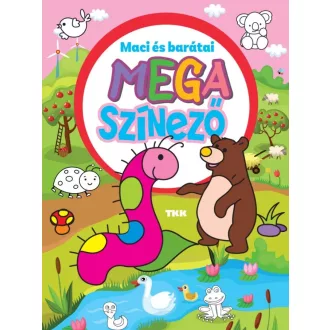 Mega színező - Maci és barátai 